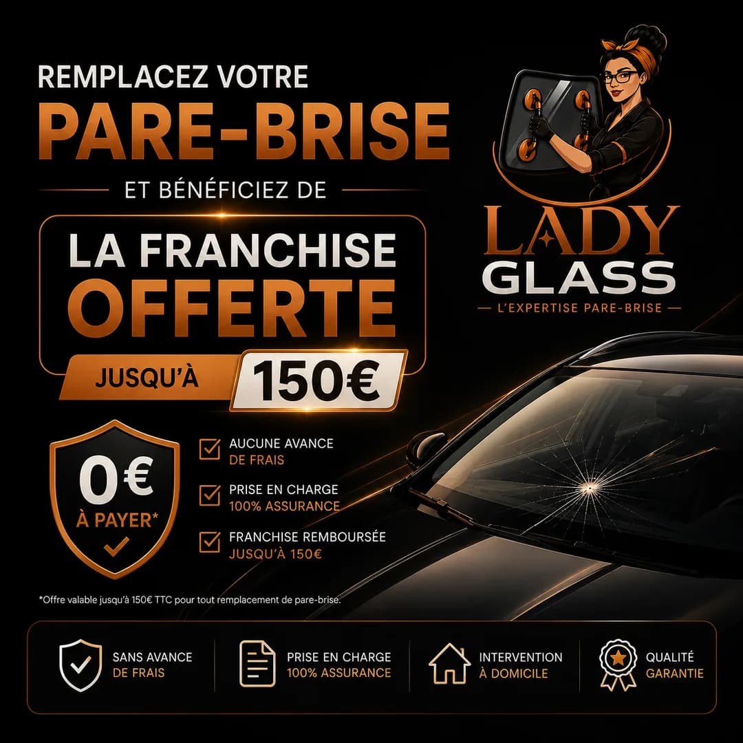 Offre Lady Glass : carte cadeau d'une valeur de 150 € pour tout remplacement de pare-brise
